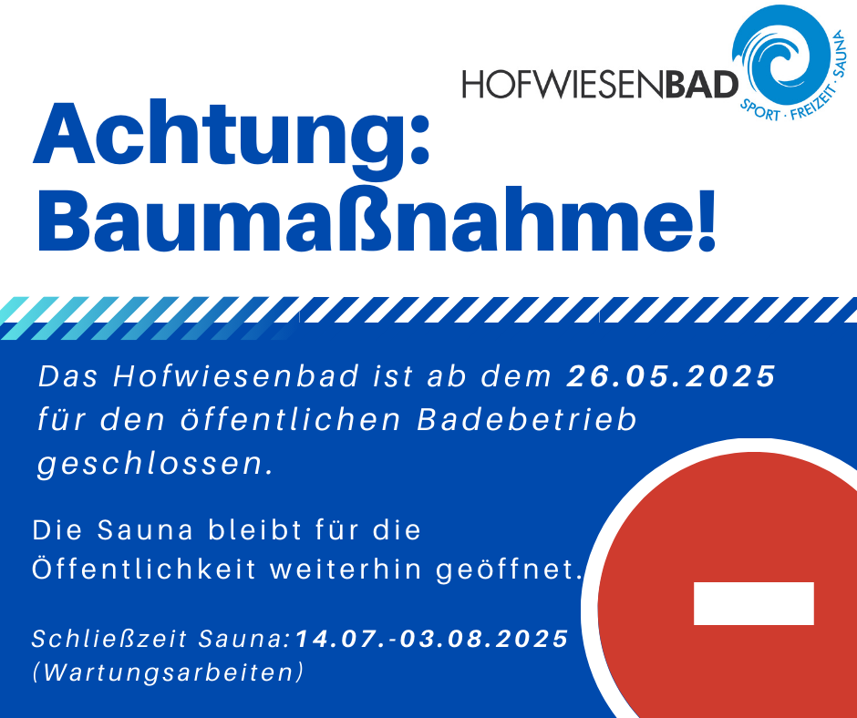 Baumaßnahme Baumaßnahme Ankündigung Schließzeit